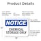Signmission Chemical Storage Only OSHA Notice Sign, Aluminum, 18in W x 12in L, 2PK OS-2PACK-NS-A-1218-L-15334 - alternate 5